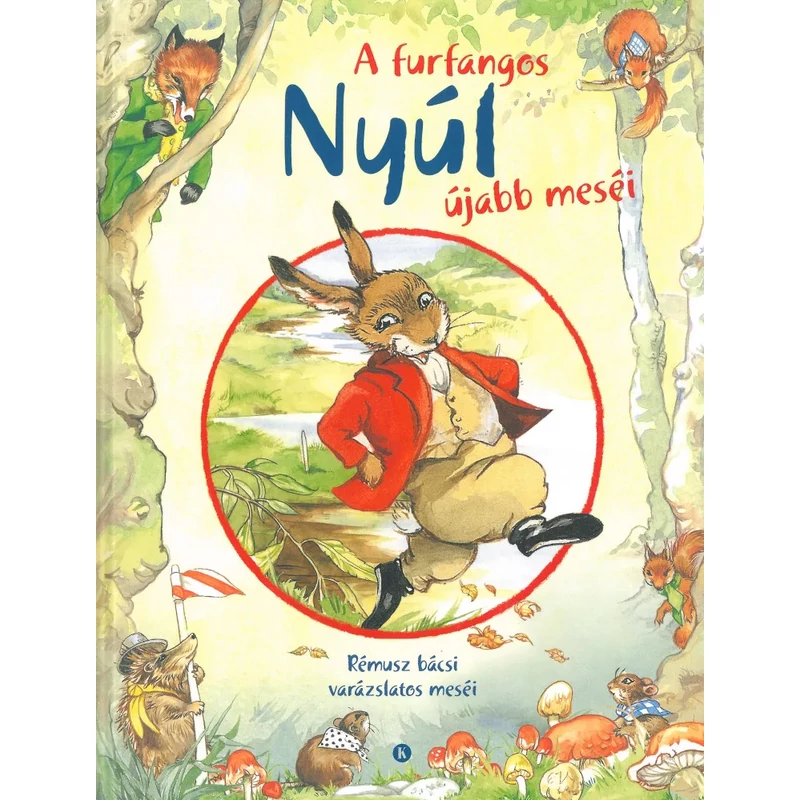 A furfangos nyúl újabb meséi